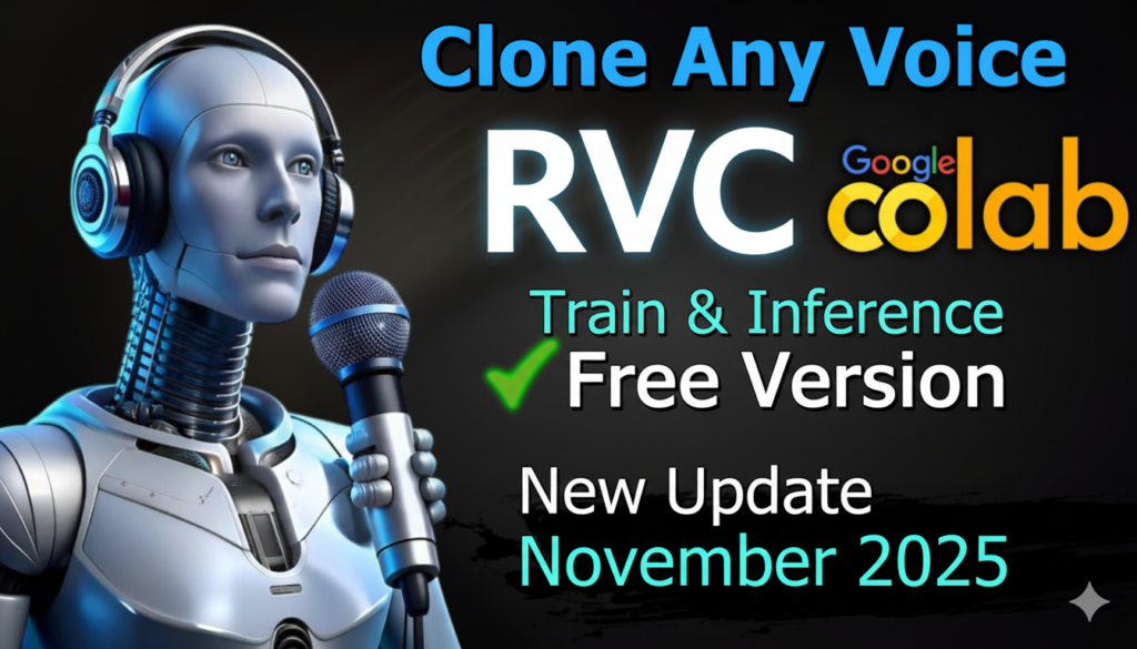 Clone Any Voice with RVC on Google Colab